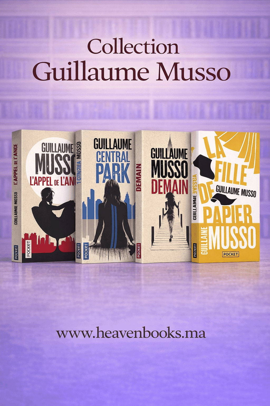 Collection Guillaume Musso – L’Appel de l’ange, Central Park, Demain, La Fille de papier (Pack 4 Romans)