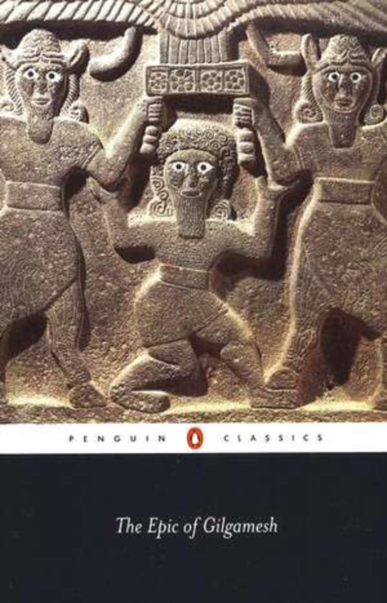 PENGUIN The Epic of Gilgamesh: An English Verison with an Introduction ( Classics)