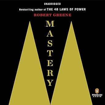 Mastery , Robert Greene, Fred Sanders, Penguin Audio