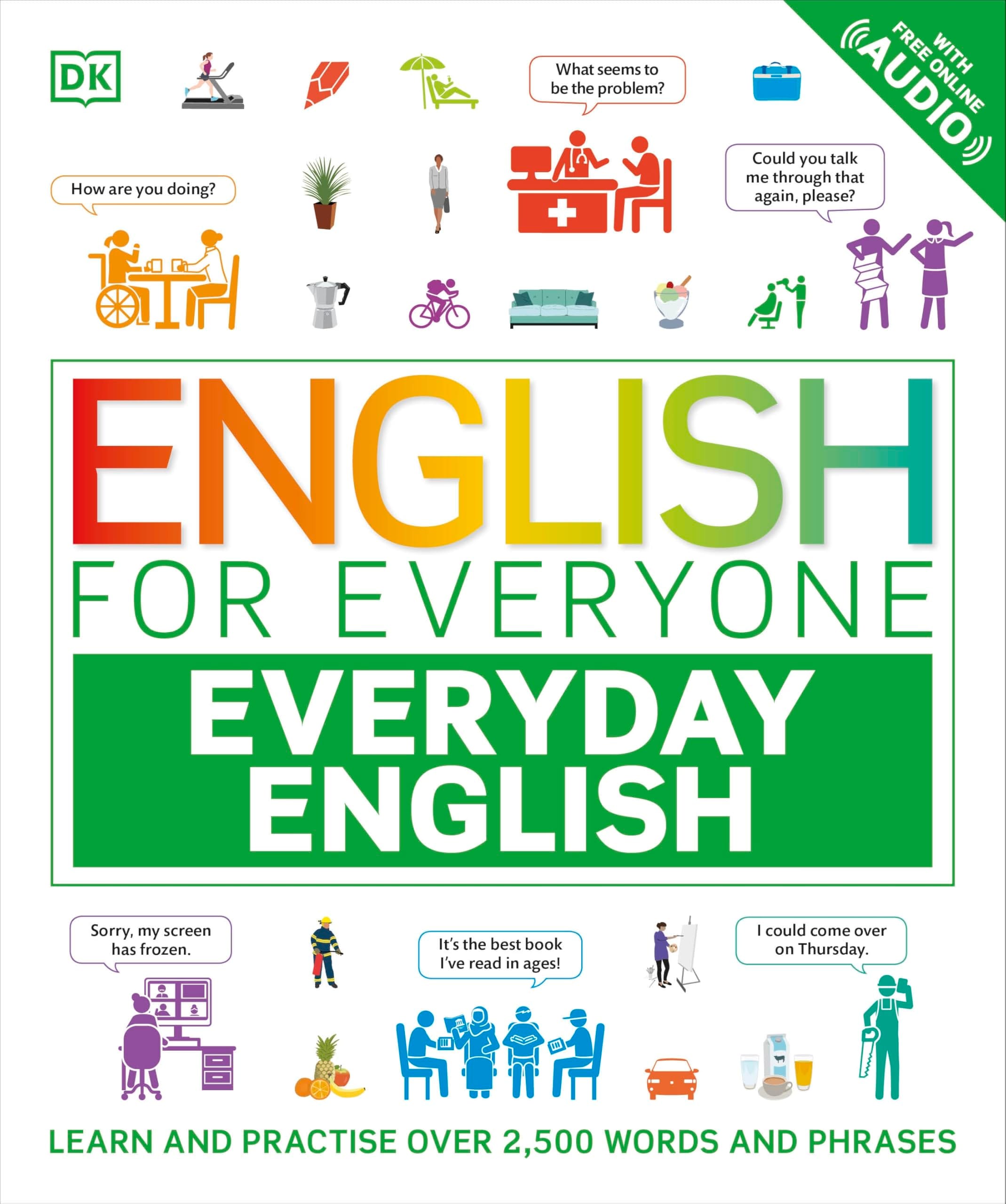 English for Everyone Everyday English: Learn and Practice over 2500 كلمة وعبارة