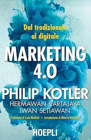 Marketing 4.0. Dal tradizionale al digitale