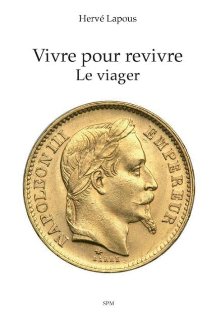 Vivre pour revivre: Le viager