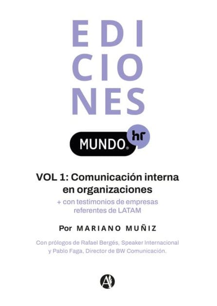 Ediciones Mundo HR: Comunicación Interna en Organizaciones