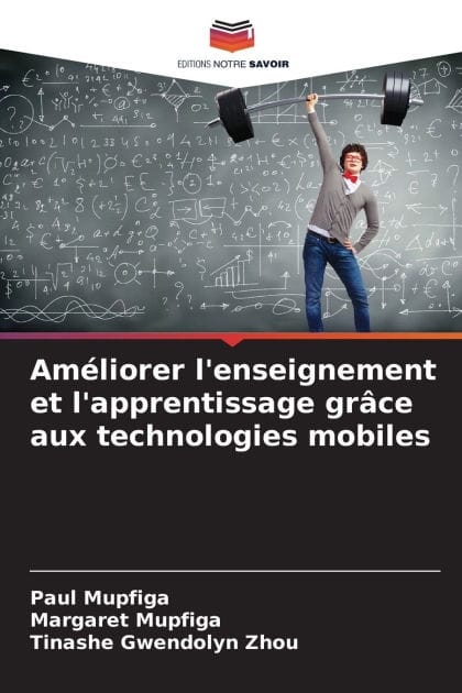 Am�liorer l'enseignement et l'apprentissage gr�ce aux technologies mobiles