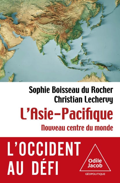 L' Asie-Pacifique: Nouveau centre du monde