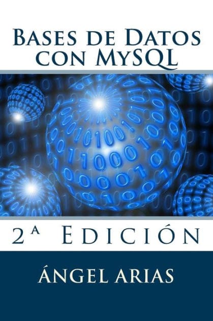 Bases de Datos con MySQL: 2a Edici�n