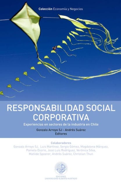 Responsabilidad social corporativa: Experiencias en sectores de la industria en Chile