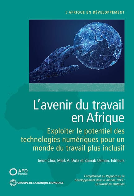 L'avenir du travail en Afrique: Exploiter le potentiel des technologies numériques pour un monde du travail plus inclusif