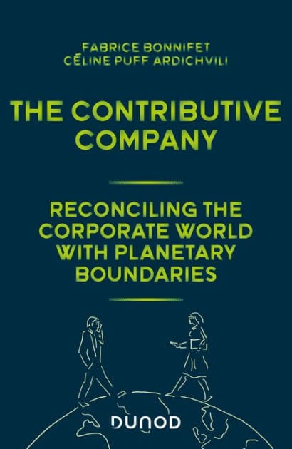 The contributive company: Reconciling business and global limits