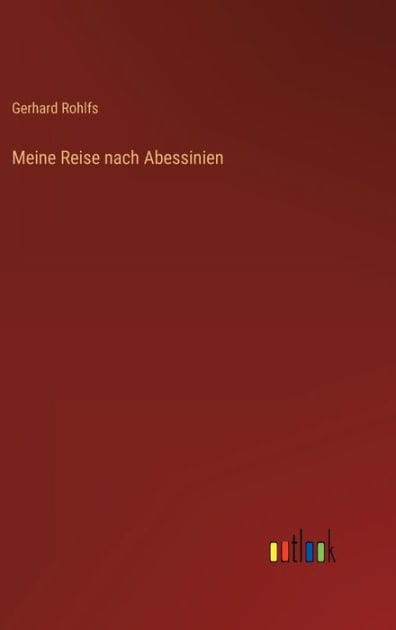 Meine Reise nach Abessinien