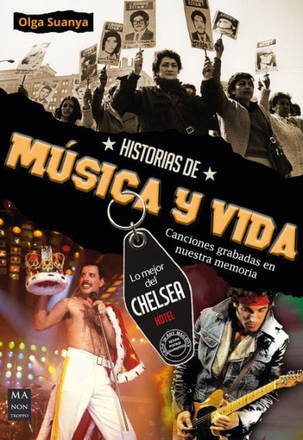 Historias de m�sica y vida: Canciones grabadas en nuestra memoria