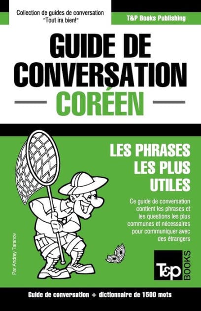 Guide de conversation Fran�ais-Cor�en et dictionnaire concis de 1500 mots