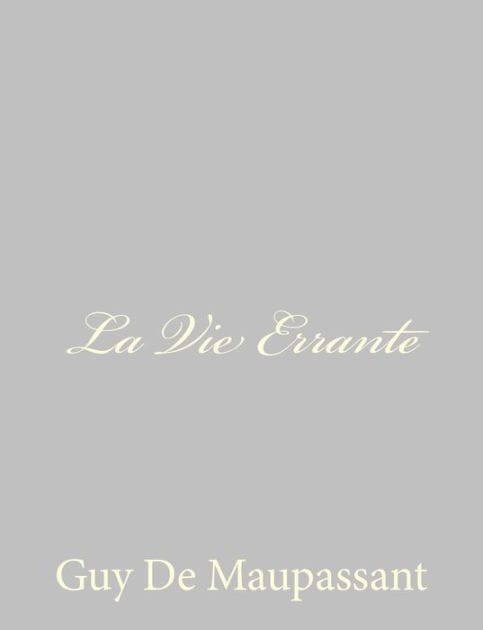 La Vie Errante