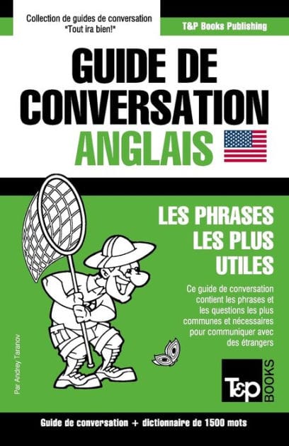 Guide de conversation Fran�ais-Anglais et dictionnaire concis de 1500 mots