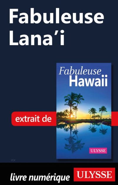 Fabuleuse Lana'i