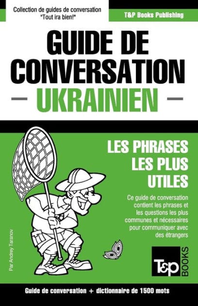 Guide de conversation Fran�ais-Ukrainien et dictionnaire concis de 1500 mots