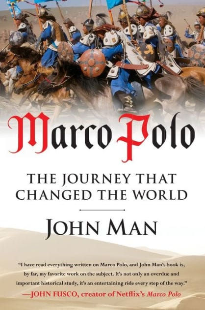 Marco Polo: The Journey that Changed the World