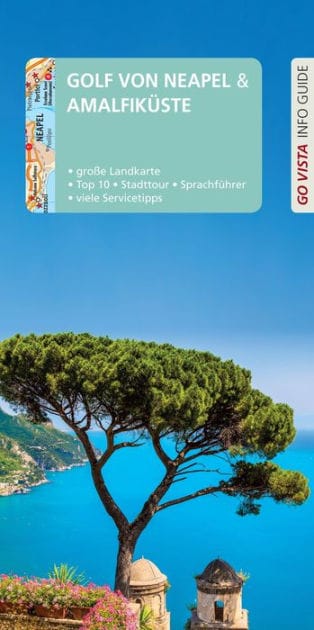 GO VISTA: Reisef hrer Golf von Neapel & Amalfik ste