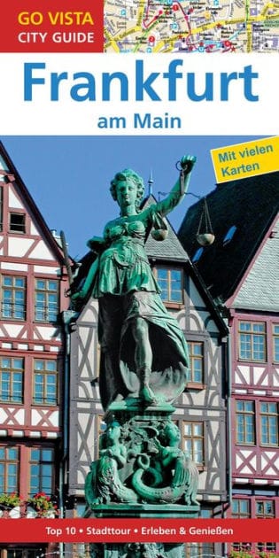 GO VISTA: Reisef hrer Frankfurt am Main