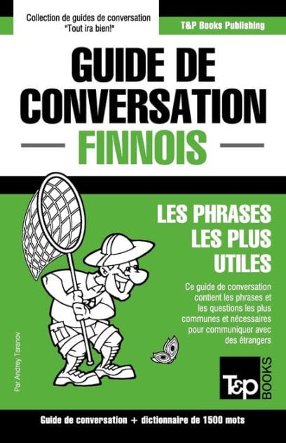Guide de conversation Fran�ais-Finnois et dictionnaire concis de 1500 mots