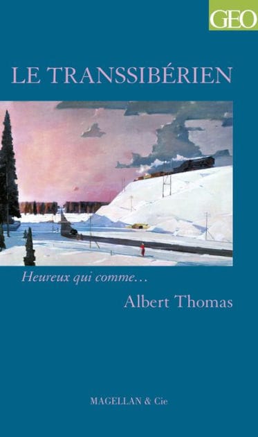 Le Transsibérien: Un témoignage captivant