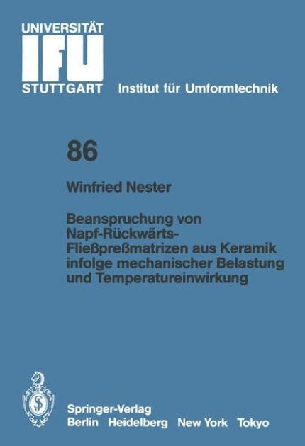 Beanspruchung von Napf-R�ckw�rts-Flie�pre�matrizen aus Keramik infolge mechanischer Belastung und Temperatureinwirkung