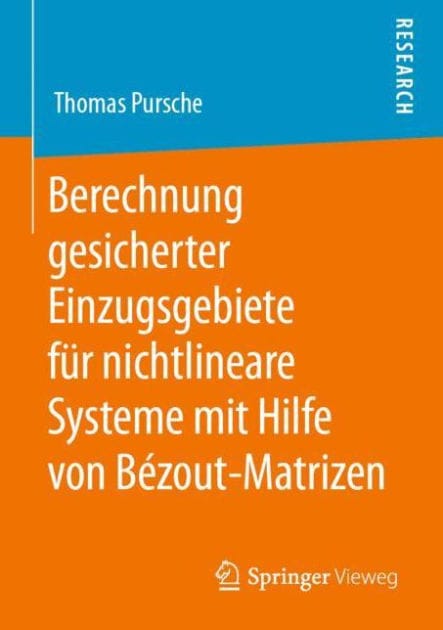 Berechnung gesicherter Einzugsgebiete f�r nichtlineare Systeme mit Hilfe von B�zout-Matrizen