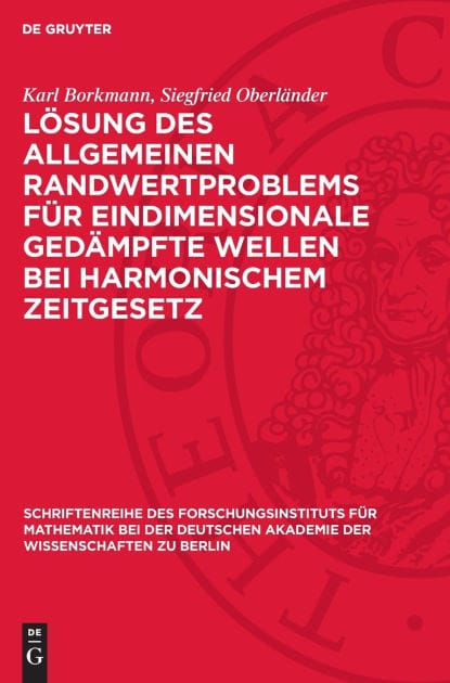 Lösung des allgemeinen Randwertproblems für eindimensionale gedämpfte Wellen bei harmonischem Zeitgesetz