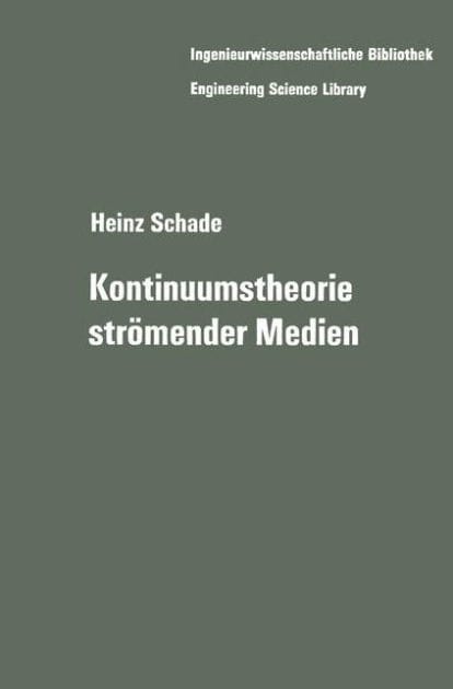 Kontinuumstheorie str�mender Medien