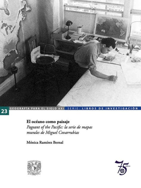 El océano como paisaje: Pageant of the Pacific: la serie de mapas murales de Miguel Covarrubias