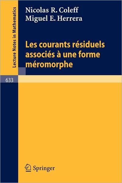 Les courants residuels associes a une forme meromorphe