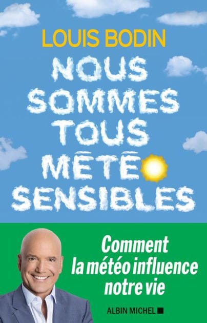 Nous sommes tous météo sensibles