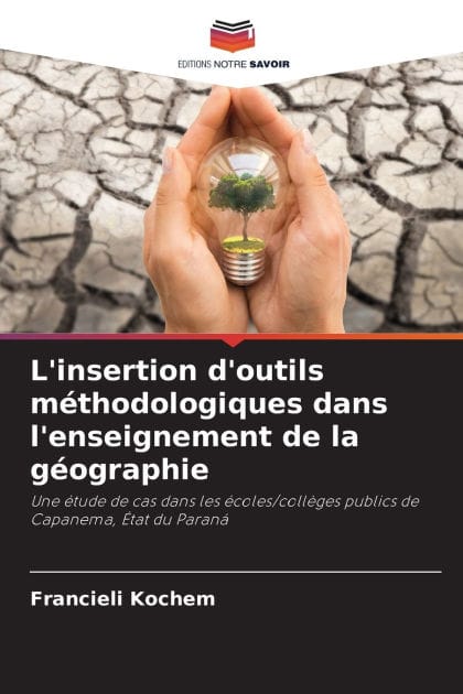 L'insertion d'outils m�thodologiques dans l'enseignement de la g�ographie