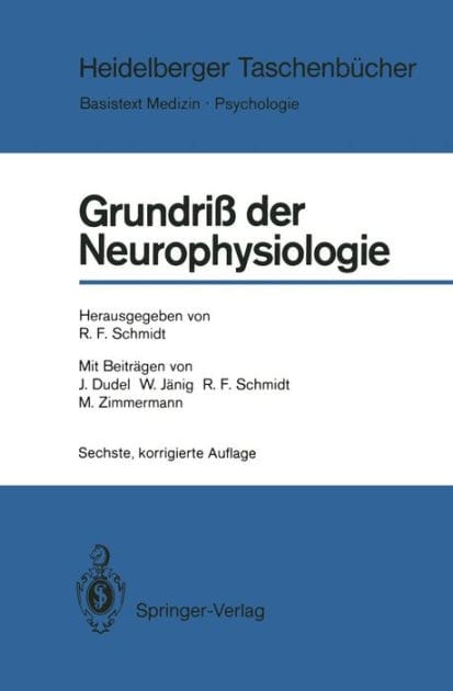 Grundri� der Neurophysiologie