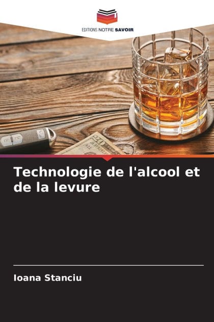 Technologie de l'alcool et de la levure