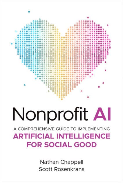 Nonprofit AI: A Comprehensive Guide to Implementing Artificial Intelligence for Social Good