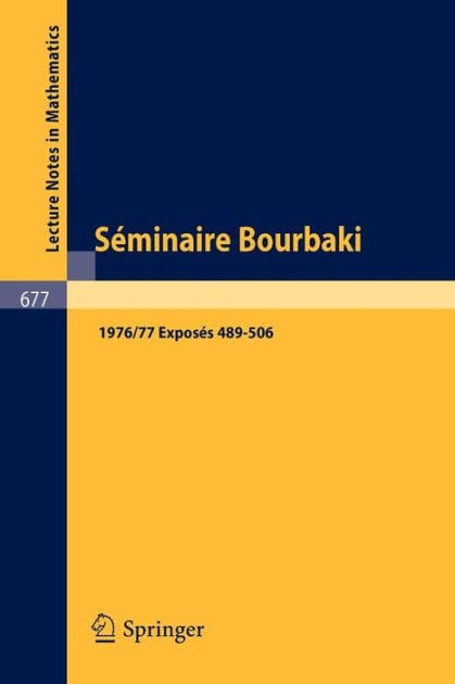Séminaire Bourbaki: Vol. 1976/77. Exposés 489-506
