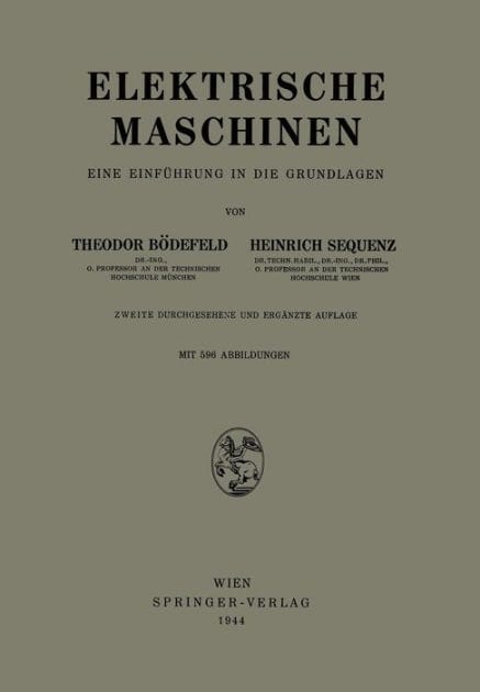 Elektrische Maschinen: Eine Einführung in die Grundlagen