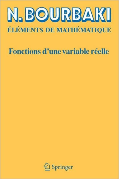 Fonctions d'une variable réelle: Théorie élémentaire