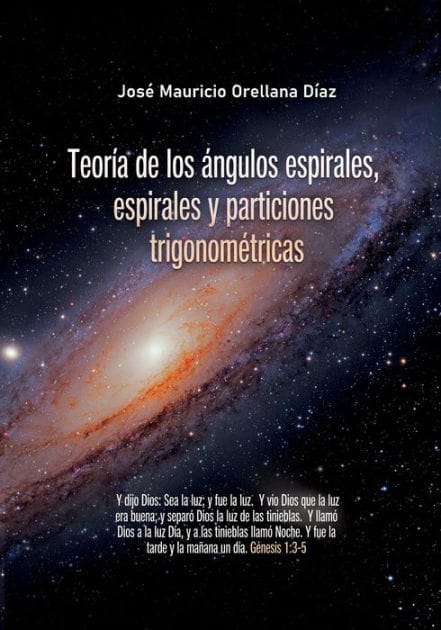 Teor�a de los �ngulos espirales, espirales y particiones trigonom�tricas