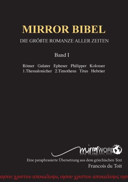 Mirror Bibel: Die Gr��te Romanze Aller Zeiten