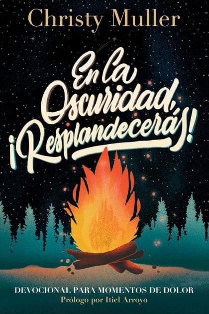 En la oscuridad, ¡Resplandecerás!