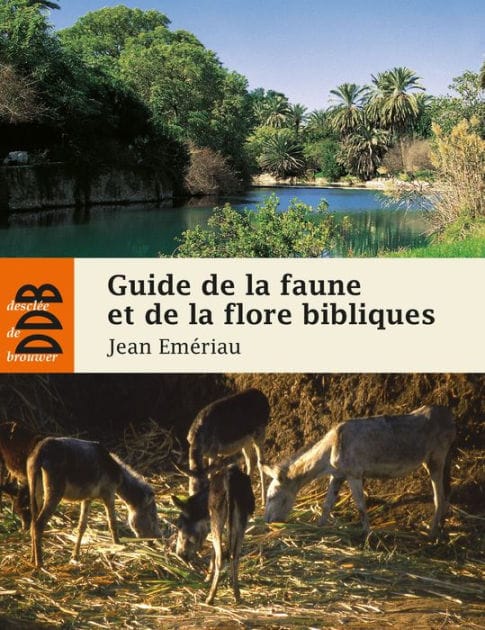 Guide de la faune et la flore bibliques