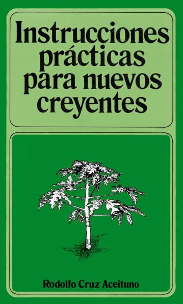 Instrucciones prácticas para nuevos creyentes