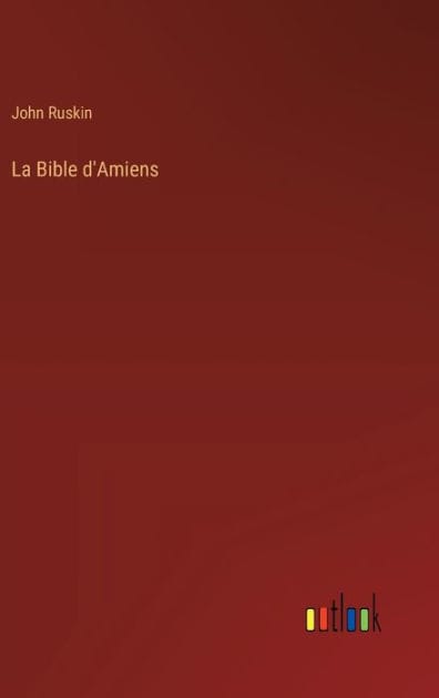 La Bible d'Amiens