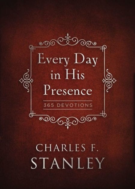 Every Day in His Presence: A Daily Devotional for Finding Peace and Purpose (365 Devotions - Inspiration for Every Day of the Year) - The Perfect Christian Father's Day Gifts for Dad