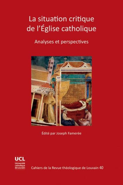 La Situation Critique de l'Eglise Catholique: Analyses et Perspectives