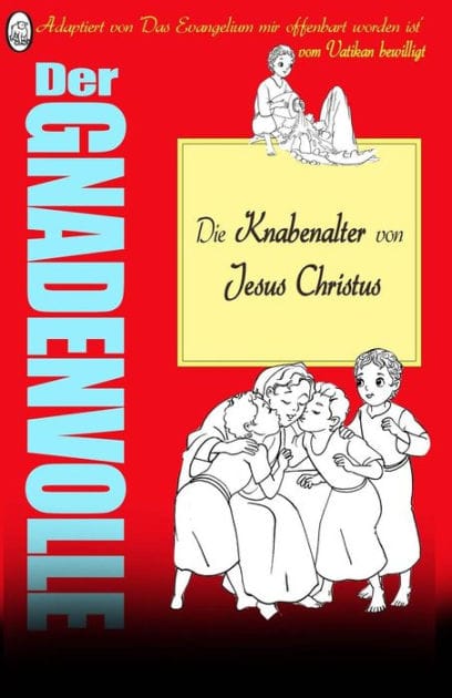 Die Knabenalter von Jesus Christus