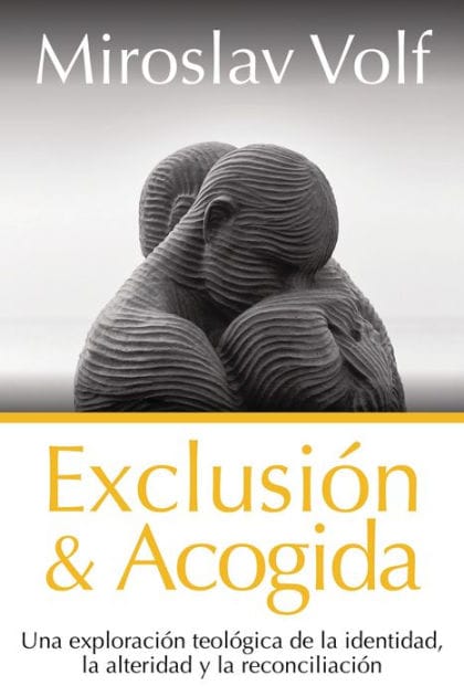Exclusión y acogida: Una exploración teológica de la identidad, la alteridad y la reconciliación