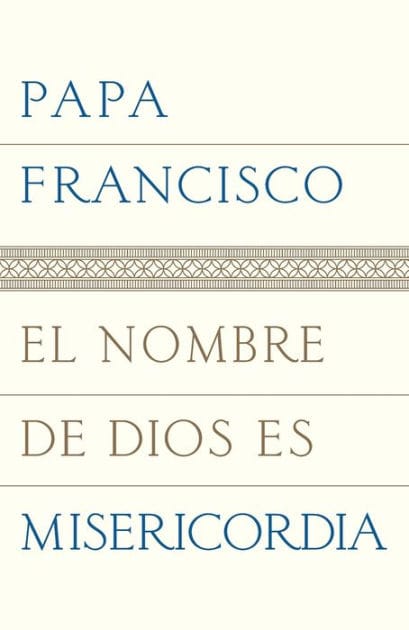 El nombre de Dios es misericordia